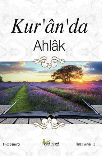 Kur'an'da Ahlak Yeni Hayat Kitapları