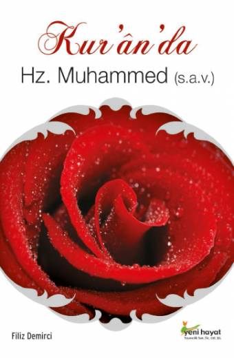 Kur'an'da Hz. Muhammed (S.A.V) Yeni Hayat Kitapları