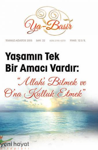 Ya Basir Dergisi 22. Sayı Temmuz-Ağustos 2015 Yeni Hayat Kitapları