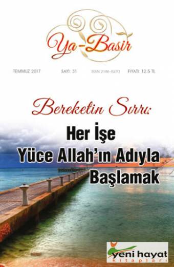 Ya Basir Dergisi 31. Sayı Temmuz 2017 Yeni Hayat Kitapları