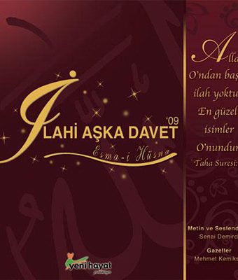 İlahi Aşka Davet Senai Demirci Mehmet Kemiksiz Yeni Hayat Kitapları