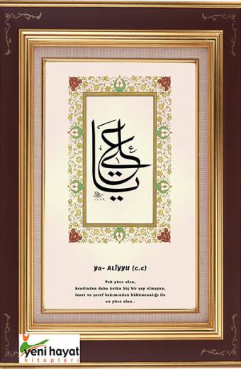 Ya Alîy Esma Tablosu Yeni Hayat Kitapları