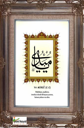 Ya Mubdî Esma Tablosu Yeni Hayat Kitapları