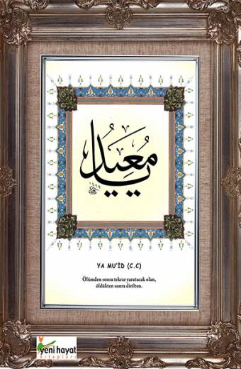 Ya Mu'id Esma Tablosu Yeni Hayat Kitapları