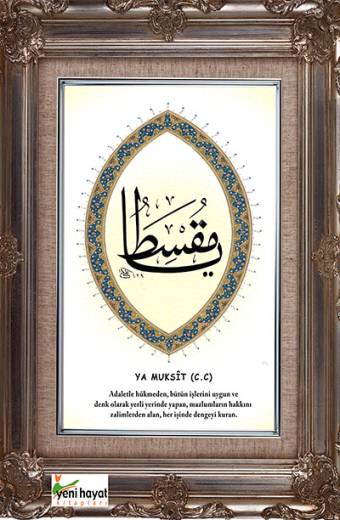 Ya Muksîd Esma Tablosu Yeni Hayat Kitapları