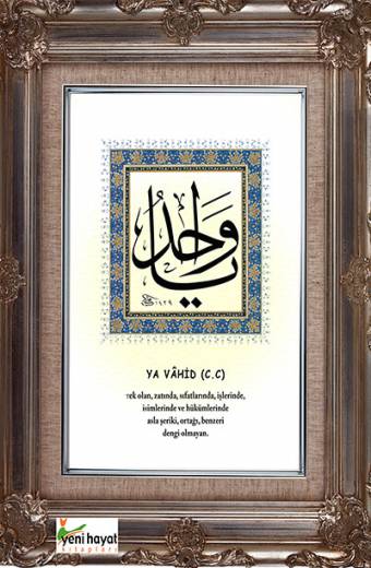 Ya Vahîd Esma Tablosu Yeni Hayat Kitapları