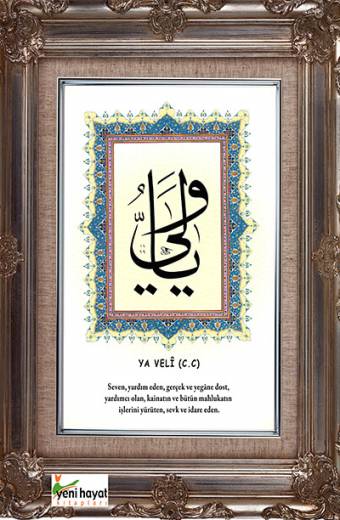 Ya Velî Esma Tablosu Yeni Hayat Kitapları